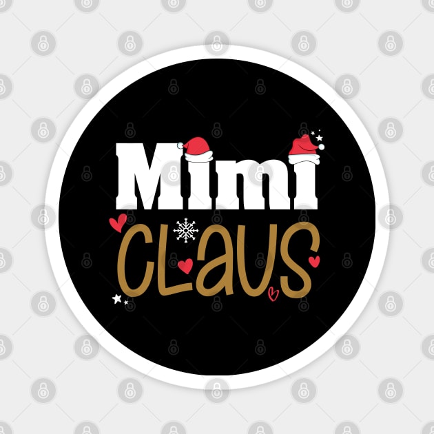 Mimi Claus Funny Christmas Gift, Santa Hat Holiday Party Magnet by kirayuwi